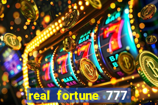 real fortune 777 paga mesmo